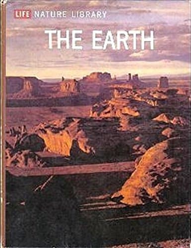 The earth, (Life nature library)
