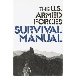 Book cover for The U.S. Armed Forces survival manual by Boswell, John