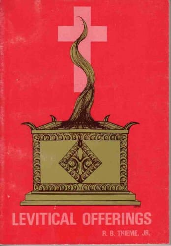 Book cover for Levitical Offerings by R. B. Thieme Jr.