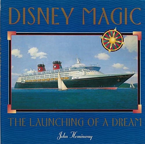 Book cover for Disney magic: The launching of a dream by Heminway, John