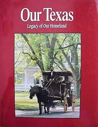 Book cover for Our Texas: Legacy of our homeland by Pirtle, Caleb