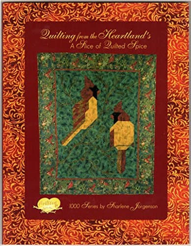 Book cover for Quilting from the Heartland's a Slice of Quilted Spice: 1000 Series by Jorgenson, Sharlene