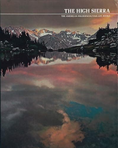 Book cover for The high Sierra (The American wilderness) by Bowen, Ezra