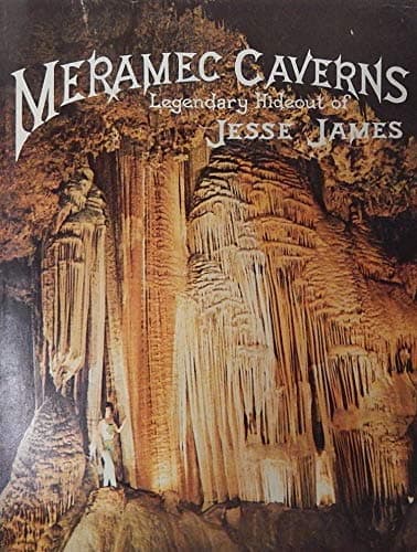 Book cover for Meramec Caverns: Legendary hideout of Jesse James by Weaver, H. Dwight