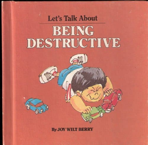 Book cover for Let's talk about being destructive by Berry, Joy Wilt