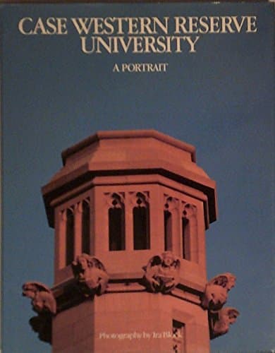 Book cover for Case Western Reserve University: A portrait by Block, Ira