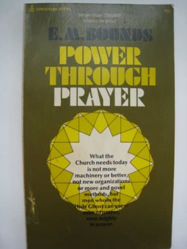 Book cover for Power Through Prayer by E. M. Bounds