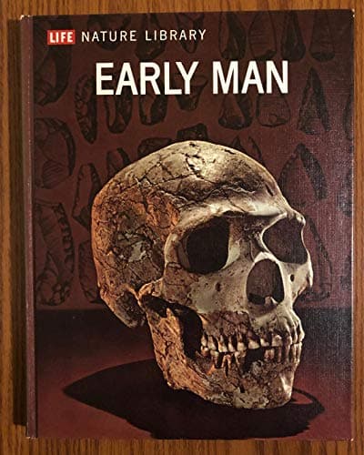 Book cover for Early man (Life nature library) by Howell, F. Clark