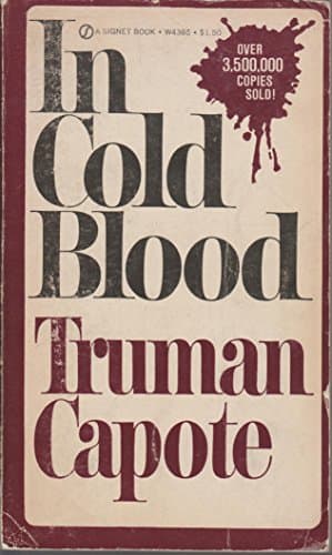 Book cover for In Cold Blood: A True Account of a Multiple Murder and its Consequences (A Signet Book) by Capote, Truman