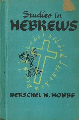 Studies in Hebrews