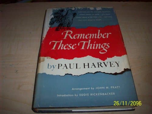 Book cover for Remember These Things by Paul Harvey