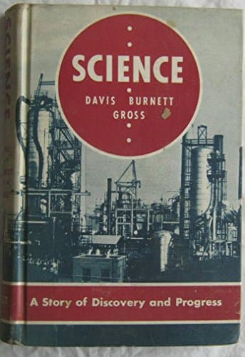 Book cover for Science,: A story of discovery and progress by Davis, Ira C