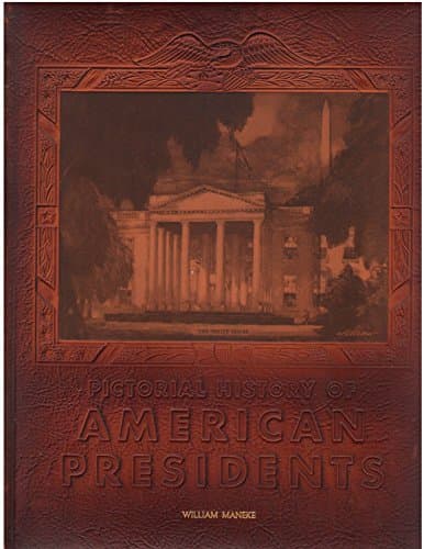 Book cover for Pictorial history of American Presidents, by Durant, John