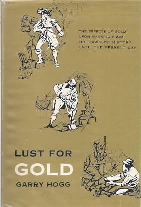 Book cover for Lust for Gold by HOGG, Garry.