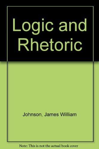 Book cover for Logic and rhetoric by Johnson, James William