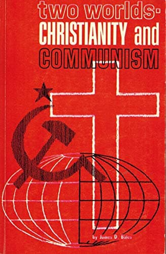 Two worlds - Christianity and communism;: Study course for youth and adults (Youth and adult studies)