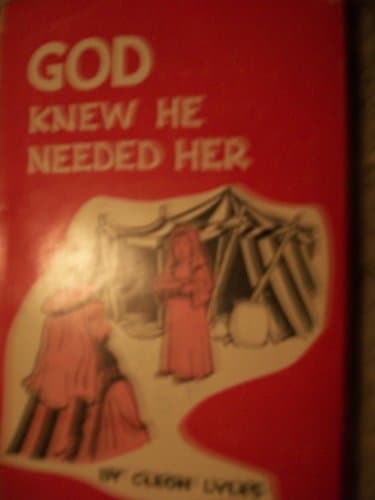 Book cover for God knew He needed her by Lyles, Cleon