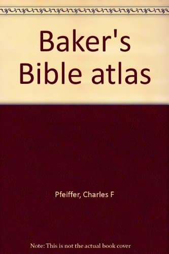 Book cover for Baker's Bible Atlas by Charles F. Pfeiffer