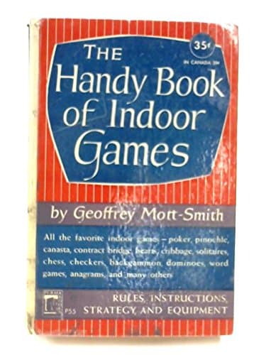 Book cover for The Handy Book of Indoor Games by Mott-Smith, Geoffrey.