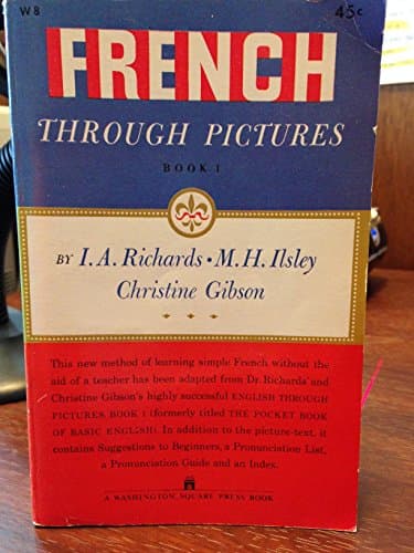 Book cover for French Through Pictures - Book 1 by I. A. Richards