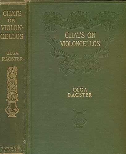 Book cover for Chats on violoncellos, (The music lover's library) by Racster, Olga