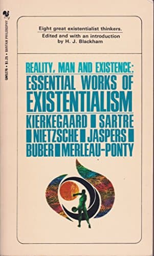 Book cover for Reality, Man and Existence: Essential Works of Existentialism by Various Authors