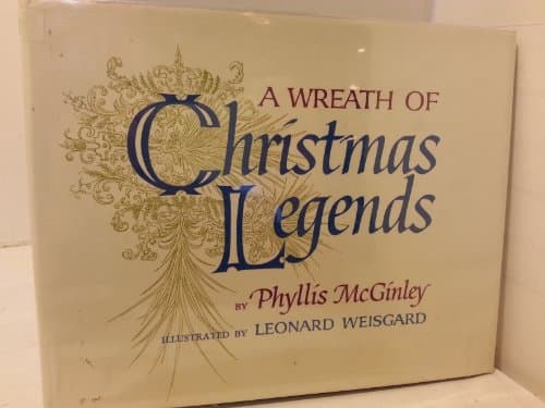 Book cover for A Wreath of Christmas Legends by Phyllis McGinley
