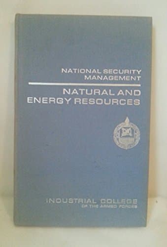 Book cover for Natural and Energy Resources by Theodore W. Bauer