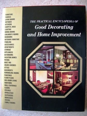 The Practical Encyclopedia of Good Decorating and Home Improvement Volume 15: PRE-SHU