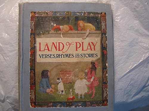 Land of Play. Verses-Rhymes-Stories.