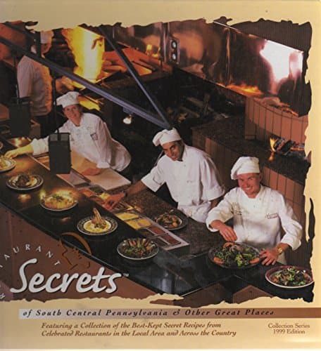 Book cover for Restaurant Secrets of South Central Pennsylvania & Other Great Places (Restaurant Secrets Collection Series) by Inc. Entertainment Publications