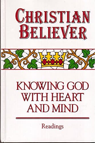 Book cover for Christian Believer : Knowing God with Heart and Mind Readings by Abingdon Press