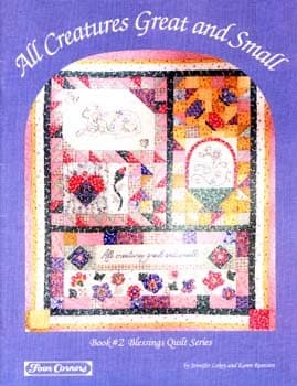 Book cover for All Creatures Great and Small (Blessings Quilt Series, Book #2) by Jennifer Lokey