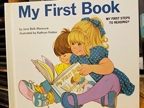Book cover for My First Book (Steps to Reading) by Jane Belk Moncure