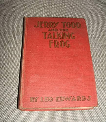 Book cover for JERRY TODD AND THE TALKING FROG by Edwards, Leo