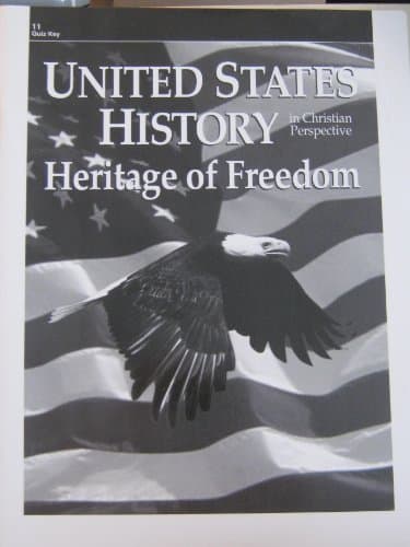 Book cover for United States History 11: Heritage of Freedom Quiz Key (In Christian Perspective) by A Beka Book