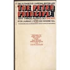Book cover for The Peter Principal (Why things always go wrong) by Dr> Laurence J. Peter