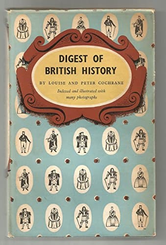 Book cover for Digest of British History by Cochrane, Louise and Peter