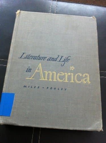 Book cover for Literature and Life in America by Miles, Dudley & Pooley, Robert C.