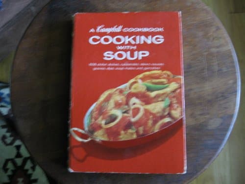 Book cover for Cooking With Soup (A Campbell Cookbook) by CAROLYN CAMPBELL CAMPBELL SOUP