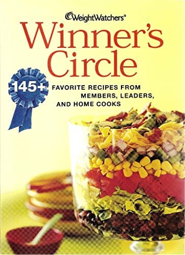 Book cover for Weight Watchers Winner's Circle: 145+ Favorite Recipes From Members, Leaders, and Home Cooks by Weight Watchers