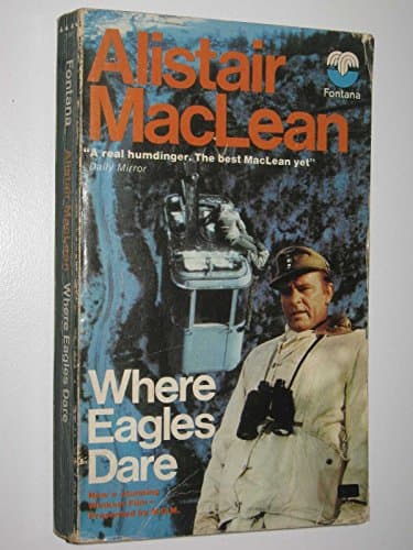 Book cover for Where Eagles Dare by MacLean, Alistair