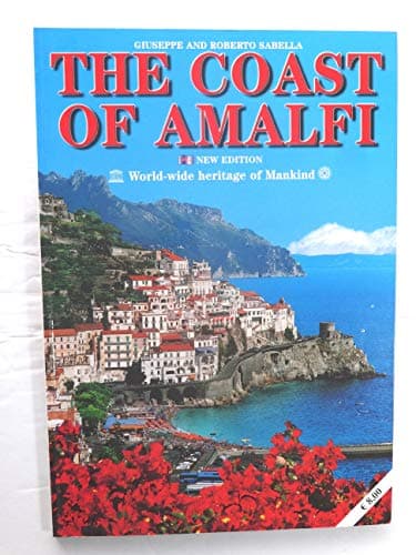 Book cover for THE COAST OF AMALFI (NEW EDITION, With paper from Amalfi hand-made) by Giuseppe Sabella