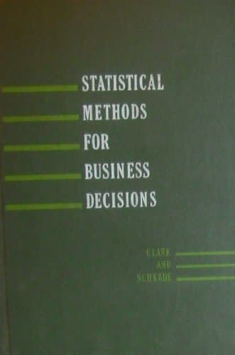Book cover for Statistical Methods for Business Decisions by Charles T. Clark