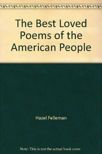 Book cover for The Best Loved Poems of the American People by Hazel Felleman