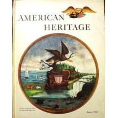 Book cover for American Heritage (June, 1968 Volume XIX, Number 4 by Jensen, Oliver (editor)