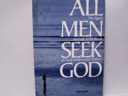 Book cover for All Men Seek God by Walley, Dean (selected)