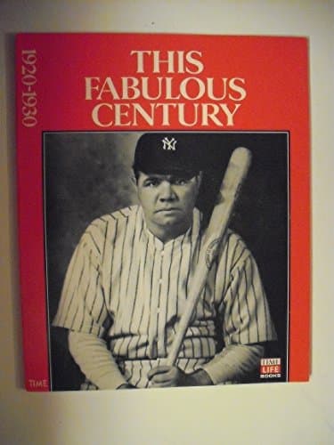 Book cover for This Fabulous Century 1920-1930 by Time Life
