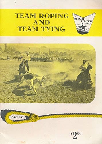 Book cover for Team Roping and Team Tying by Chuck King