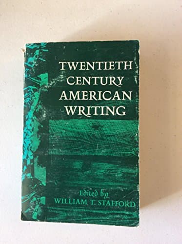 Book cover for Twentieth Century American Writing by William T. Stafford